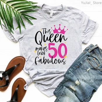 Šis Queen Padara 30/40/50 Izskatās Pasakains Vēstuli Izdrukāt Rozā/Pelēks T-Krekls Sieviešu Apģērbu Dzimšanas dienas Dāvana T-Krekls Femme Vasaras Topi