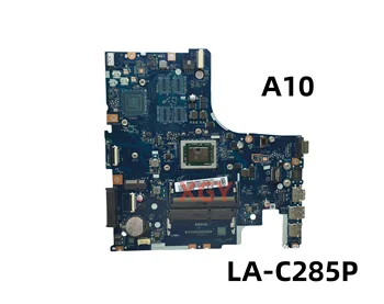 Sākotnējā Lenovo 500-15ACE Klēpjdators Mātesplatē 500-15ACE A10 CPU AAWZA LA-C285P 100% Testēti Perfekti